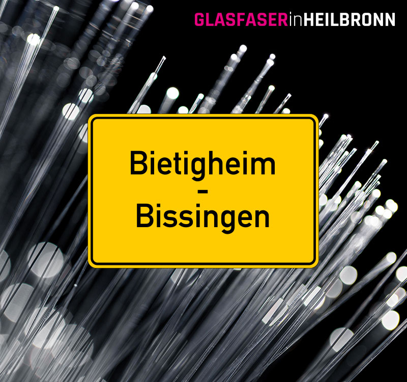 Glasfaser Ausbauort Bietigheim-Bissingen
